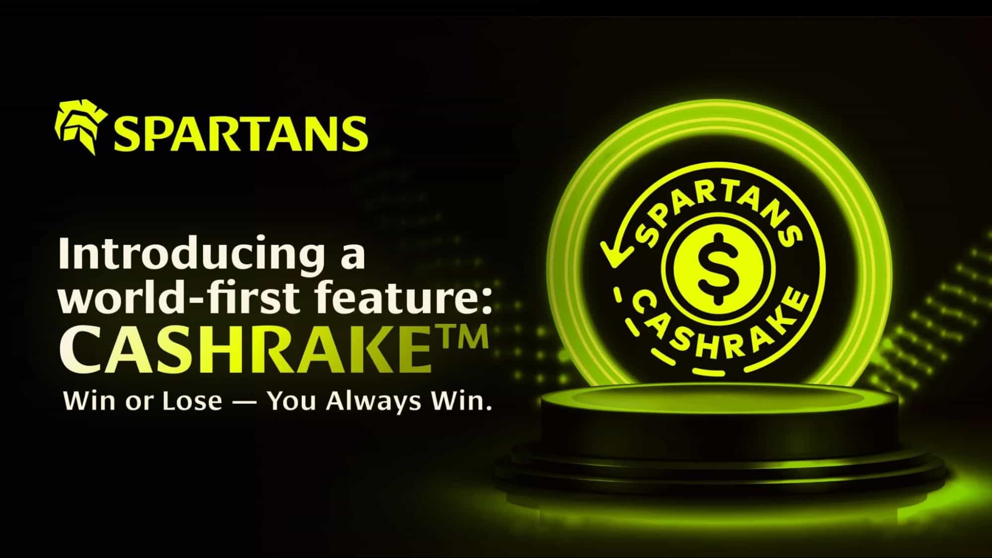 Miss This and You’ll Regret It: Spartans’ 10% CASHRAKE™ Pays Back on Every Loss