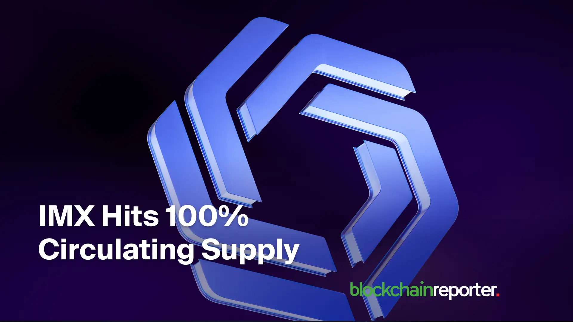 Immutable’s IMX Becomes First Major Gaming Token to Reach Full Circulating Supply