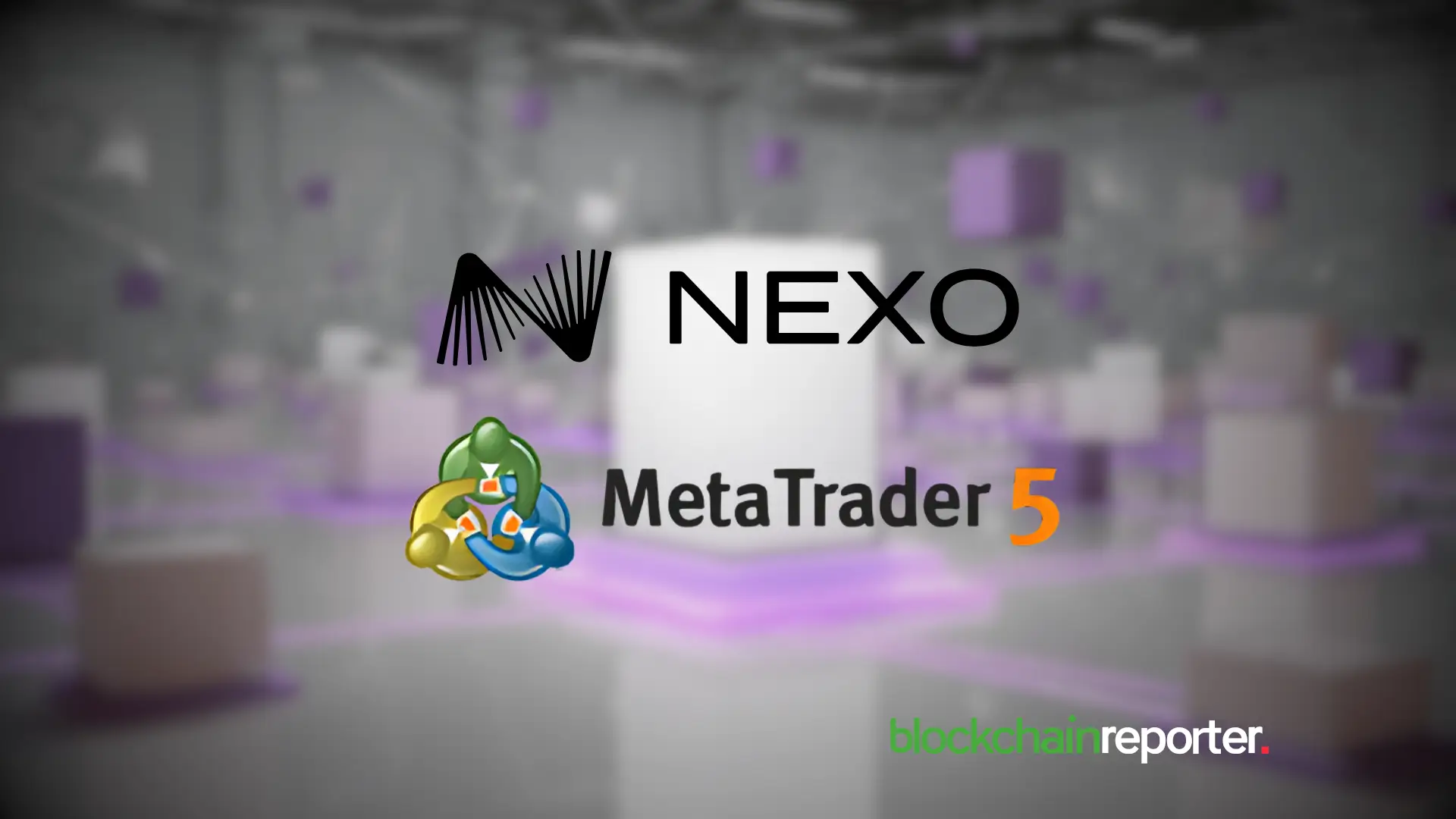 Nexo Integrates MetaTrader 5, Letting Clients Trade Forex, Commodities and Major Indices
