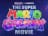 The Super Mario Galaxy Movie